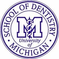 Michigan School of Dentistry Michigan School of Dentistry